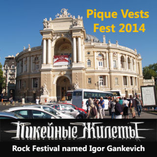 Pique Vests Festival 2014 | On 31st of August 2014 in Odessa