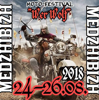 Moto Festival Wer Wolf | On 24.08 - 26.08.2018 in Medzhybizh