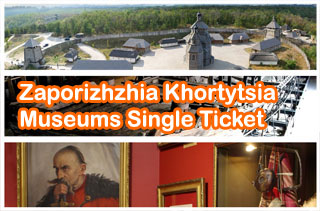 Zaporizhzhia Khortytsia Museums visit by discounted Single Ticket