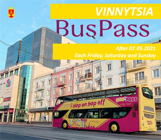 Vinnytsia BusPass Tourist Bus start to operate on 07.05.2021 in Vinnytsia