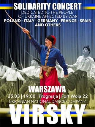 Virsky Solidarity Concert | On 25.03.2022 in Warsaw, Poland